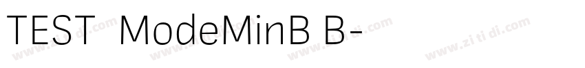 TEST_ModeMinB B字体转换